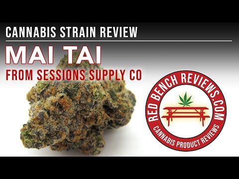 Sessions Supply Co | Mai Tai Strain Review | 21.67% THC!